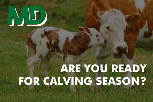 ARE YOU READY FOR CALVING SEASON?